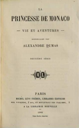 La princesse de Monaco : vie et aventures, 2