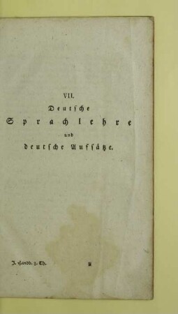 VII. Deutsche Sprachlehre und deutsche Aufsätze