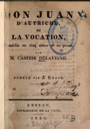 Don Juan d'Autriche, ou la vocation : comédie en cinq actes et en prose