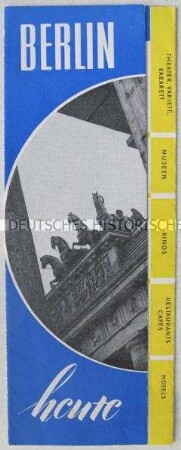 Propagandistischer Reiseführer des Ausschusses für Deutsche Einheit für Besucher aus der Bundesrepublik bzw. Berlin (West) in der Hauptstadt der DDR