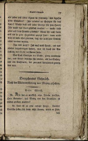 Dreyzehntes Gespräch. Nach der Wiedereroberung von Maynz gehalten. - Achtzehntes Gespräch. Fortsetzung.