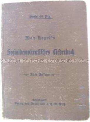 Sozialdemokratisches Liederbuch; Stuttgart, 1897