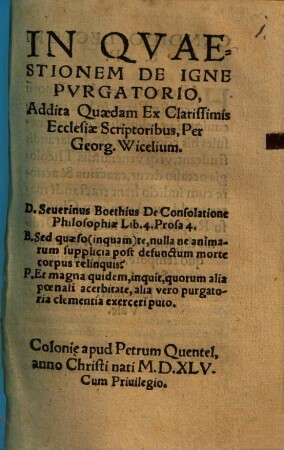 In Qvaestionem De Igne Pvrgatorio : Addita Quaedam Ex Clarissimis Ecclesiae Scriptoribus