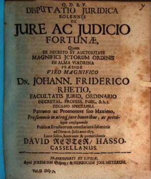 Disputatio Iuridica Solennis De Iure Ac Iudicio Fortunae