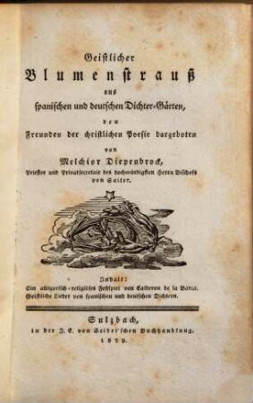 Geistlicher Blumenstrauß aus spanischen und deutschen Dichter-Gärten : den Freunden der christlichen Poesie dargeboten