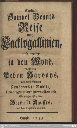 Capitain Samuel Brunts Reise nach Cacklogallinien, und weiter in den Mond : aus dem Englischen übersetzt