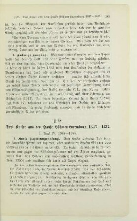 § 38. Drei Kaiser aus dem Hause Böhmen-Luxemburg 1347-1437
