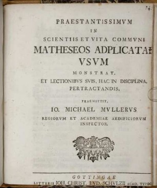 Praestantissimum In Scientiis Et Vita Communi Matheseos Adplicatae Usum