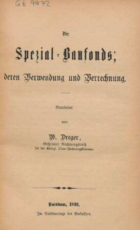 Die Spezial-Baufonds : deren Verwendung und Verrechnung