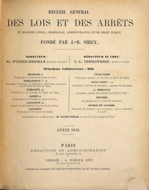Recueil général des lois et des arrêts. 1881