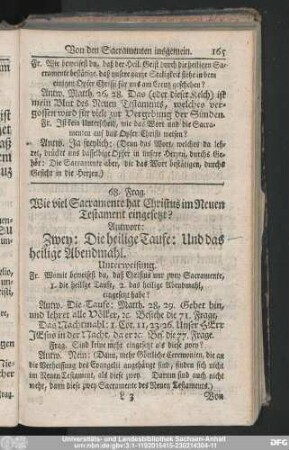68. Frag. Wie viel Sacramente hat Christus im Neuen Testament eingesetzt?