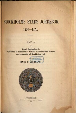 Stockholms Stads Jordebok : 1420-1474