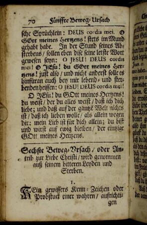Sechste Beweg-Ursach / oder Antrib zur Liebe Christi / wird genommen auß seinem bitteren Leyden und Sterben.