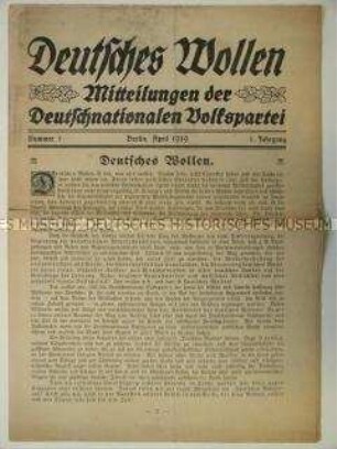 Erste Ausgabe des Mitteilungsblattes der DNVP "Deutsches Wollen" zu programmatischen Fragen der Partei