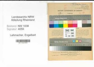 Entnazifizierung Engelbert Lehmacher , geb. 18.11.1912 (Bahnbeamter)