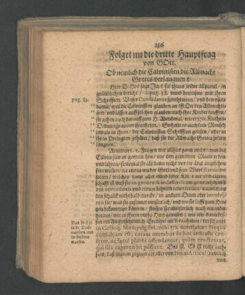 Folget nu die dritte Hauptfrag von Gott. On nemlich die Calvinisten die Allmacht Gottes verlaugnen?
