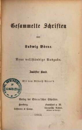 Gesammelte Schriften, 12.. [Briefe aus Paris]