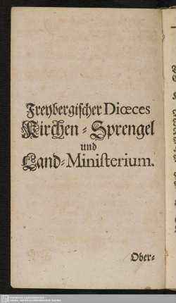 Freybergischer Dioeces Kirchen-Sprengel und Land-Ministerium