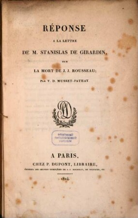 Réponse à la lettre de M. Stanislas de Girardin sur la mort de J.J. Rousseau