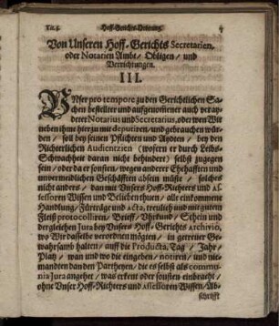 Von Unseren Hoff-Gerichts Secretarien, oder Notarien Ambt/ Obligen/ und Verrichtungen. III.