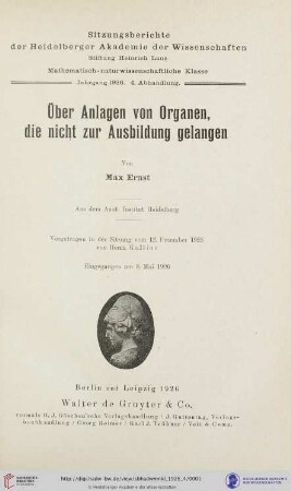 1926, 4. Abhandlung: Sitzungsberichte der Heidelberger Akademie der Wissenschaften, Mathematisch-Naturwissenschaftliche Klasse: Über Anlagen von Organen, die nicht zur Ausbildung gelangen