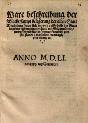 Ware beschreibung der schlacht, sampt belegerung der alten Stat Magdeburg
