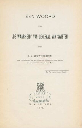 Een woord over "De waarheid" van General van Swieten