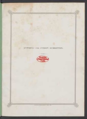 Antiqua- und Cursiv-Schriften