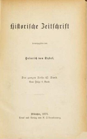 Historische Zeitschrift : HZ. 42. 1879