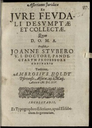 Assertiones iuridicae ex iure feudali desumptae et collectae