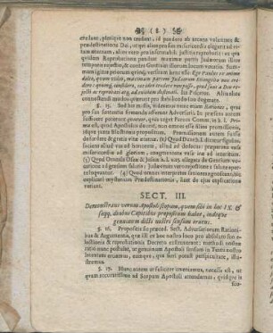Sect. III. Demonstrans verum Apostoli scopum, qvem sibi in hoc IX. & seqq. duobus Capitibus propositum habet, indeqve genuinum dicti nostri sensum eruens.