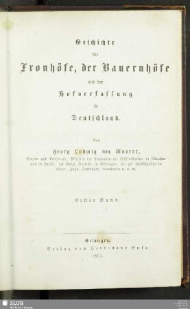 1: Geschichte der Fronhöfe, der Bauernhöfe und der Hofverfassung in Deutschland
