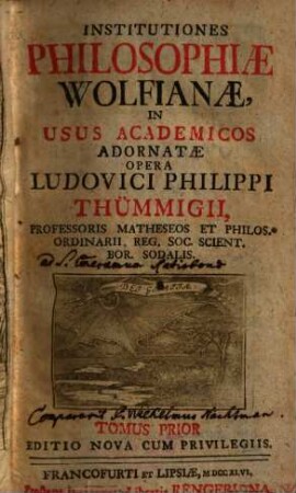 Institvtiones Philosophiae Wolfianae : In Vsvs Academicos Adornatae, 1