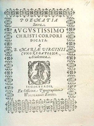 Poematia sacra augustissimo Christi corpori dicata