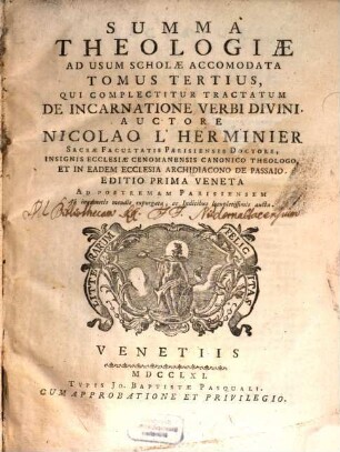 Summa Theologiæ Ad Usum Scholæ Accomodata, 3. Qui Complectitur Tractatum De Incarnatione Verbi Divini