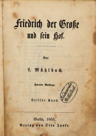 Friedrich der Große und sein Hof : historischer Roman, 3