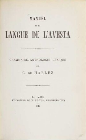 Manuel de la langue de lÀvesta : grammaire, anthologie, lexique