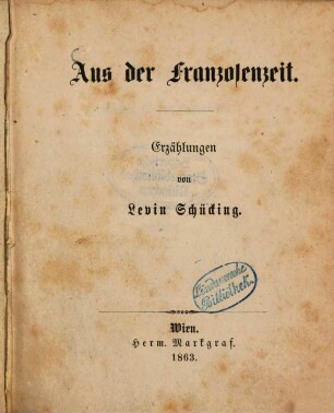 Aus der Franzosenzeit : Erzählungen