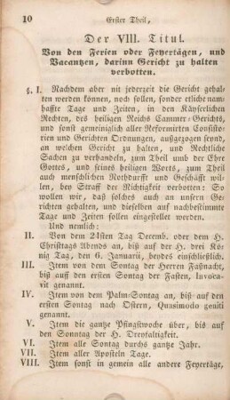 Der VIII. Titul. Von den Ferien oder Feyertägen, und Vacantzen, darinn Gericht zu halten verbotten.
