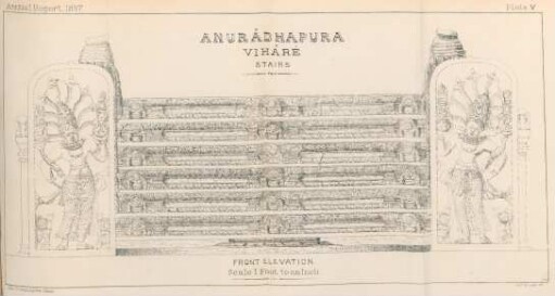 Plate V. Anurâdhapura. Viháré. Stairs. Front elevation