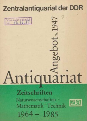 Nr. 1947: Zeitschriften Naturwissenschaften Mathematik-Technik 1964-1985