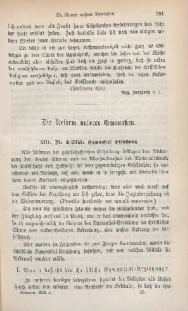 381-394 Die Reform unserer Gymnasien : XIII. Die christliche Gymnasial-Erziehung