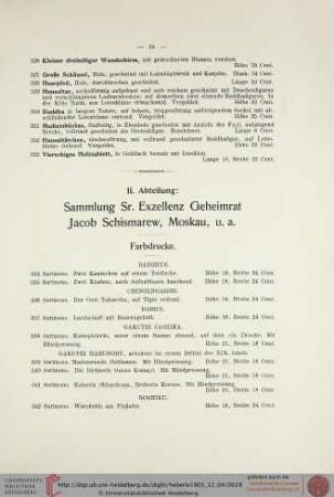 II. Abteilung: Sammlung Sr. Exzellenz Geheimrat Jacob Schismarew, Moskau, u.a. (Nr. 334-1067)