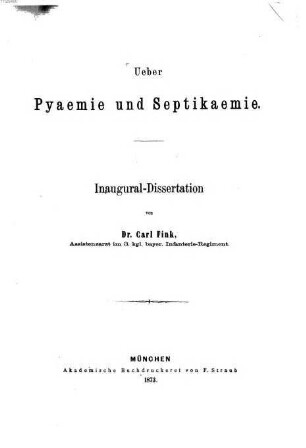 Über Pyaemie und Septikaemie : Inaug.-Diss.