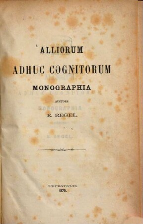 Alliorum adhuc cognitorum monographia