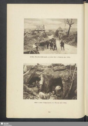 Blick in einen Schützengraben bei Mametz (Juli 1916)