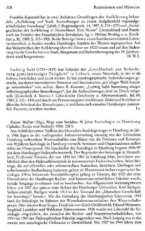 Wege zum Sozialen, 90 Jahre Soziologie in Hamburg, Hrsg. Rainer Waßner : Opladen, Leske und Budrich, 1988