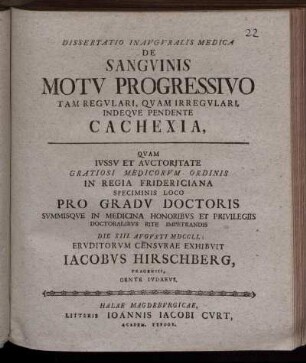 Dissertatio Inauguralis Medica De Sanguinis Motu Progressivo Tam Regulari, Quam Irregulari, Indeque Pendente Cachexia