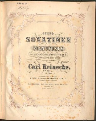 Sechs Sonatinen : für d. Pianoforte mit stillstehender rechter Hand (im Umfang von 5 Tönen) ; op. 127A, 3. Pl.Nr. 1186. - 13 S.