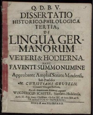 Dissertatio Historico-Philologica Tertia, De Lingua Germanorum Veteri & Hodierna